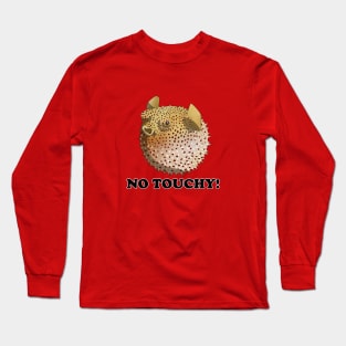 Please do not touch Long Sleeve T-Shirt